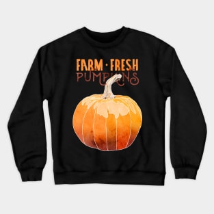 Farm Fresh Pumpkins Crewneck Sweatshirt